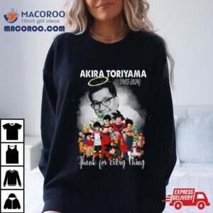 Dragon Ball Akira Toriyama Thank For Every Thing Tshirt