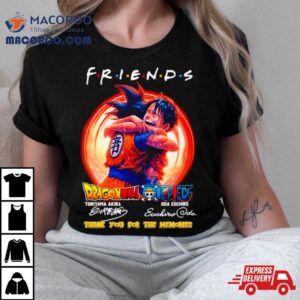 Dragon Ball Toriyama Akira One Piece Oda Eiichiro Friend Thank You Tshirt