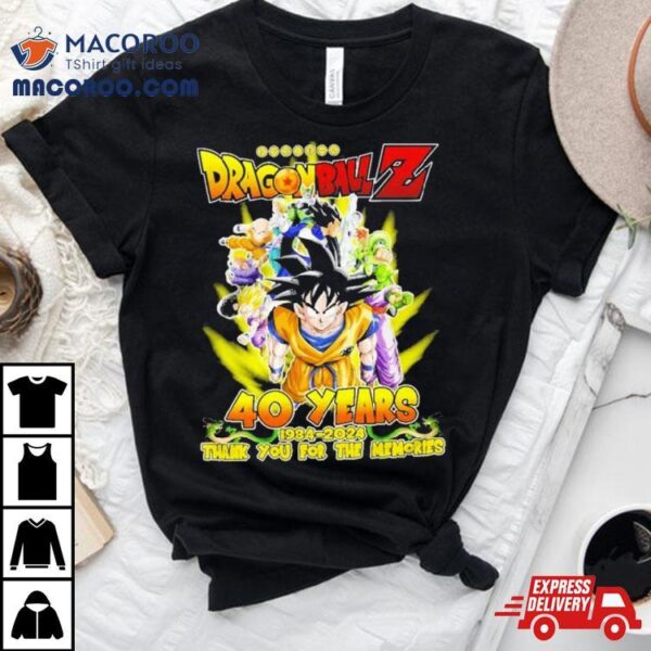 Dragon Ball Z 40 Years 1984 2024 Thank You For The Memories Signature Shirt