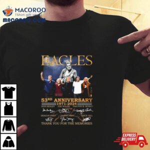 Eagles 63rd Anniversary 1971 2024 Thank You For The Memories Signatures Shirt