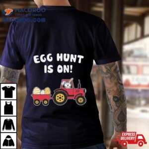 Egg Hunt Is On Easter Bunny Riding Tractor Tshirt