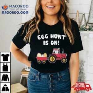 Egg Hunt Is On Easter Bunny Riding Tractor Tshirt