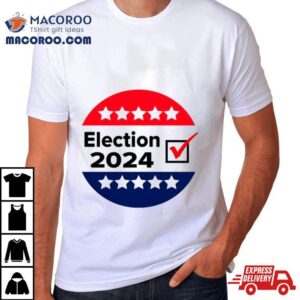 Election Vote Tshirt