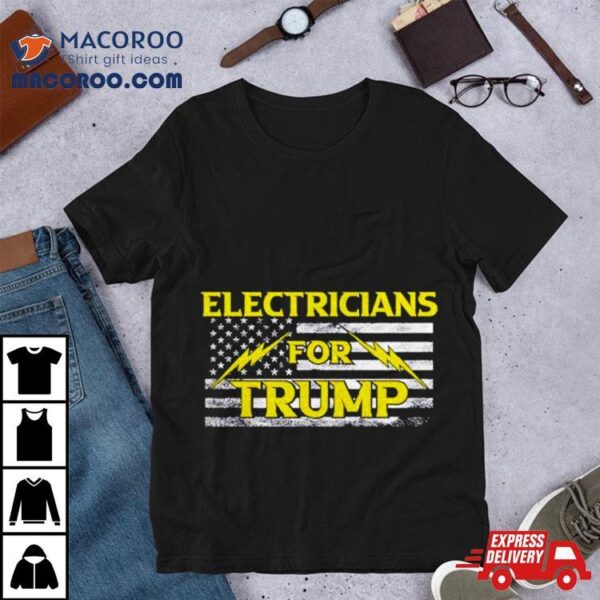 Electricians For Trump Usa Flag Shirt