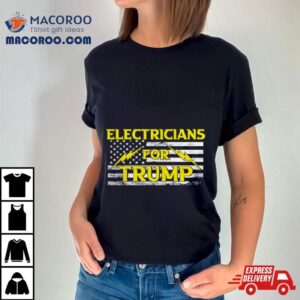 Electricians For Trump Usa Flag Tshirt