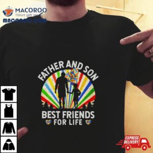 Father And Son Best Friends For Life Autism Awareness Shirt