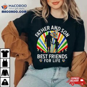Father And Son Best Friends For Life Autism Awareness Tshirt