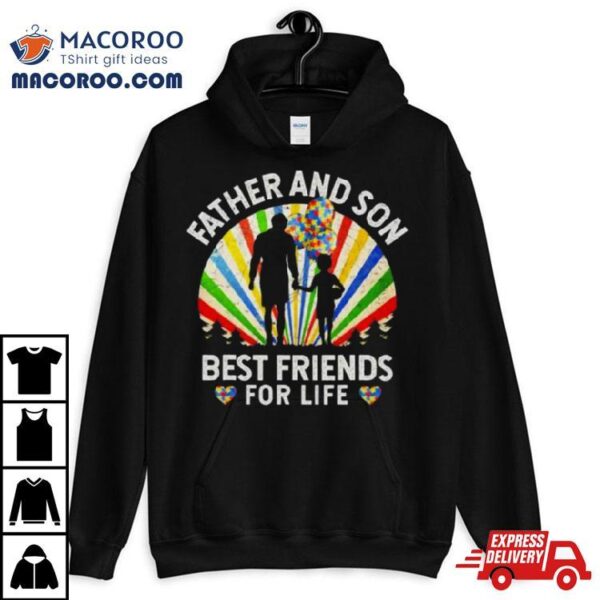 Father And Son Best Friends For Life Autism Awareness Shirt