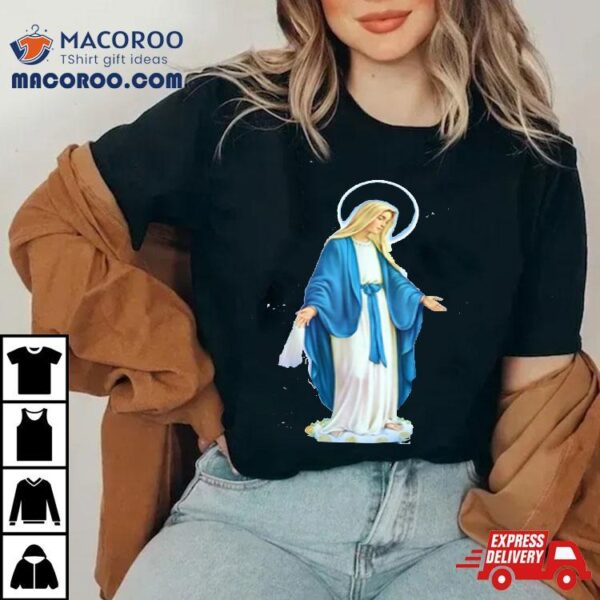 Shirt Feast Of The Virgin Mary _ Mother Jesus