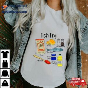 Fish Fry Ingredients Tshirt