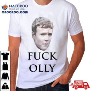 Fuck Olly Game Of Thrones Shirt