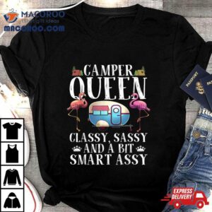 Funny Camper Queen Sassy Gift For Women Rv Camping Lovers Tshirt
