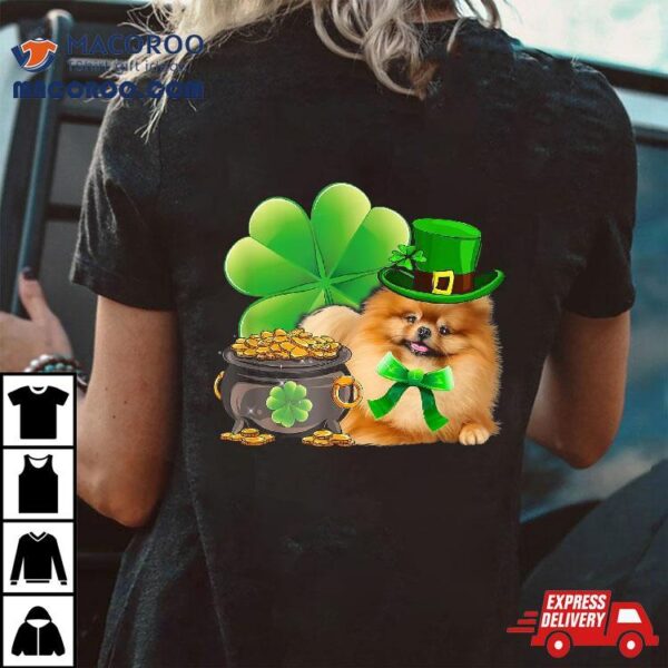 Funny Pomeranian Dog Shamrock Irish Saint St Patrick Day Shirt