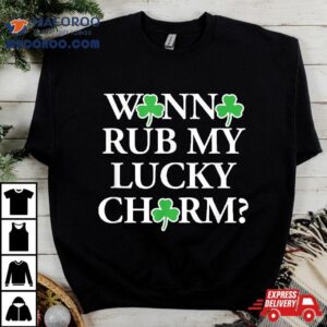 Funny Sexy St Patricks Day Clothing For Inappropriate Tshirt