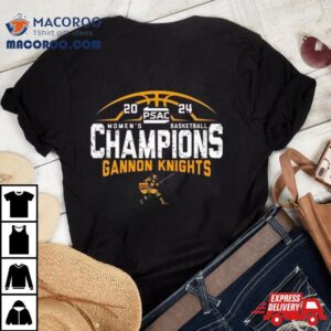 Gannon University Women’s Basketball 2024 Psac Tournament Champions Shirt