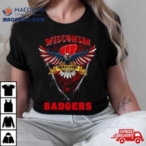 Go Badgers Wisconsin Badgers Football Us Eagle T Shirt