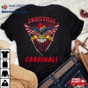 Go Cards Louisville Cardinals Football Us Eagle Tshirt