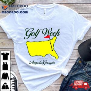 Golf Week Masters Augusta Georgia Shirt