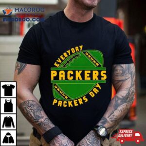 Green Bay Packers Everyday Packers Day Tshirt