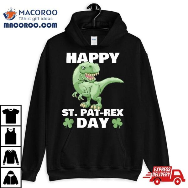 Happy St Pat-rex Dinosaur Saint Patrick’s Day For Boys Girls Shirt