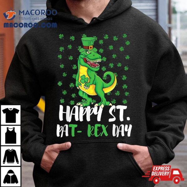 Happy St Pat-rex Dinosaur Saint Patrick’s Day Shirt