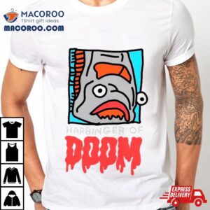Harbinger Of Doom Fish Shirt