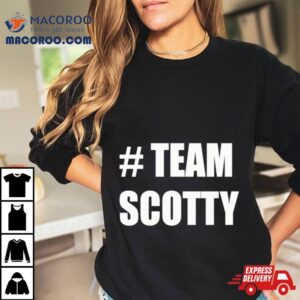 Hashtag Team Scotty Tshirt