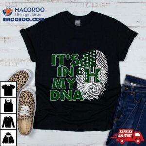 Hawaii Rainbow Warriors It Rsquo S In My Dna Fingerprin Tshirt