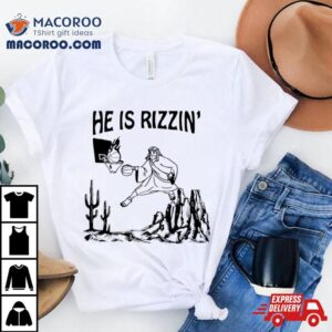 He Is Rizzin Funny Jesus Basketball Tshirt