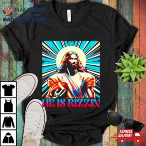 He Is Rizzin Jesus Playing Football Tshirt