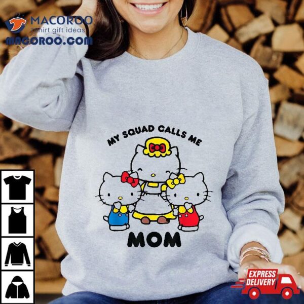 Hello Kitty Mom Squad Shirt