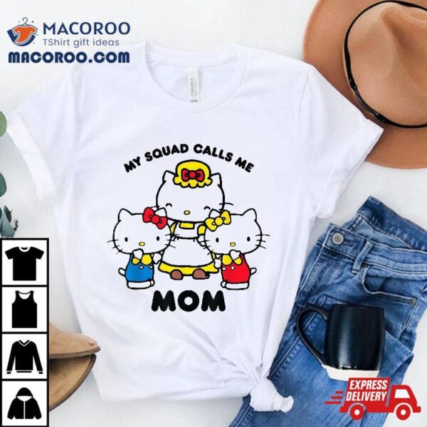 Hello Kitty Mom Squad Shirt