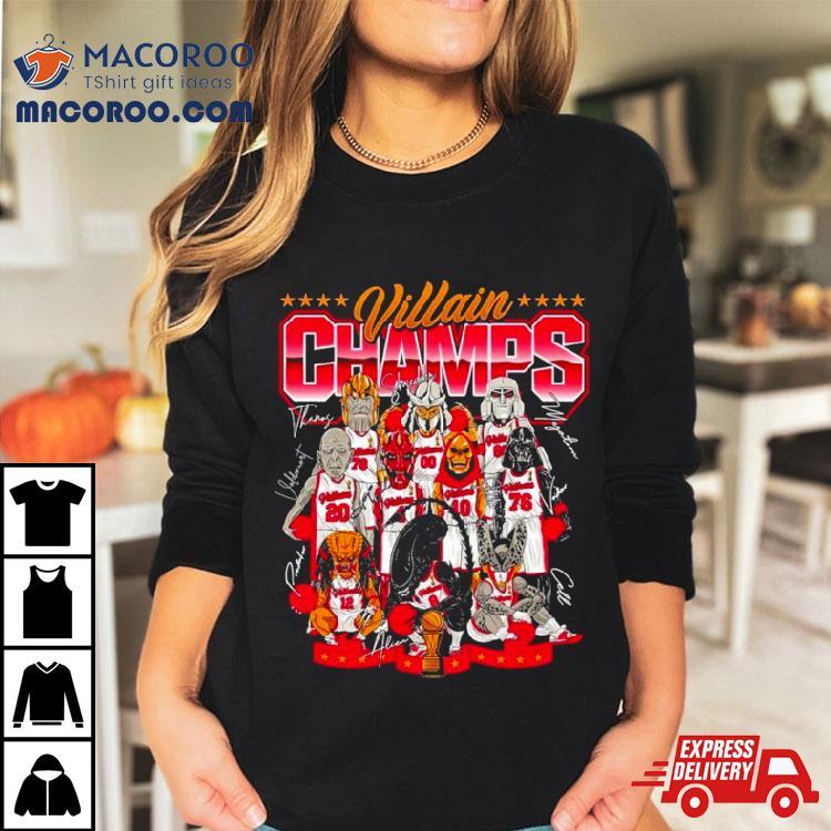 Hot Villain Champs Signature Shirt Hot Villain Champs Signature Shirt