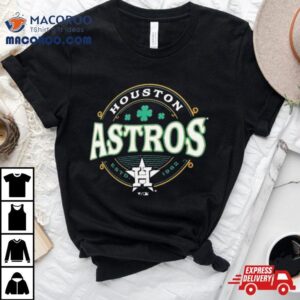 Houston Astros St Patrick Rsquo S Day Lucky Tshirt