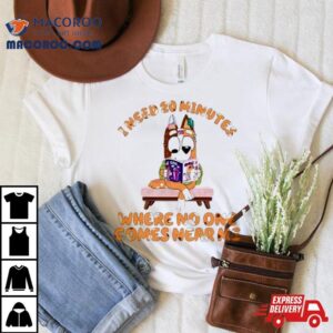 I Need Minutes Chilli Heeler Bluey Reading Book Mom Tshirt