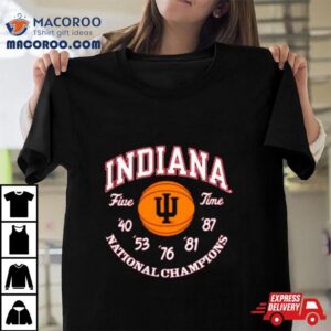 Indiana Hoosiers Cardinal Five Time National Champions T Shirt