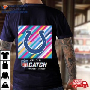 Indianapolis Colts Nfl Crucial Catch Intercept Cancer Tshirt