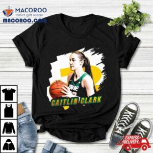 Iowa Hawkeyes Caitlin Clark 22 Basketball Player Holding Ball Shirt