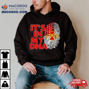 Iowa State Cyclones It Rsquo S In My Dna Fingerprin Tshirt