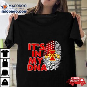 Iowa State Cyclones It Rsquo S In My Dna Fingerprin Tshirt