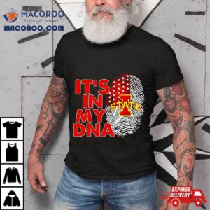 Iowa State Cyclones It Rsquo S In My Dna Fingerprin Tshirt