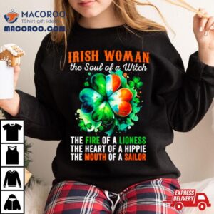 Irish Woman The Soul Of A Witch Clover St Patrick Rsquo S Day Tshirt