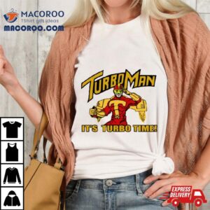 Its Turbo Time Tshirt