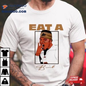 Jameis Winston Eat A Signature Shirt