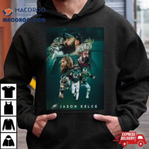 Jason Kelce Announces Retirement The Greatest To Ever Do It An Incredible Nfl Career Philadelphia Eagles Tshirt