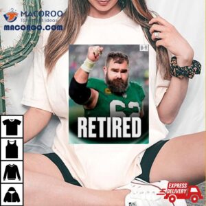 Jason Kelce Retired Philadelphia Eagles Shirt