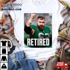 Jason Kelce Retired Philadelphia Eagles Shirt