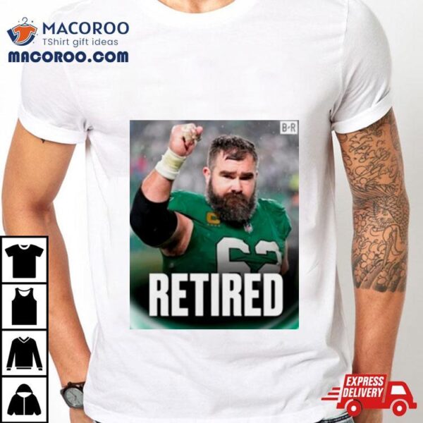 Jason Kelce Retired Philadelphia Eagles Shirt