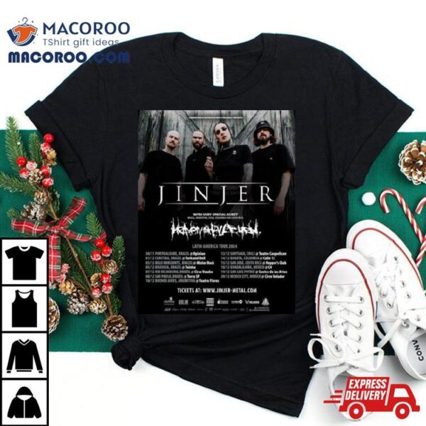 Jinjer Latin American Tour 2024 With Very Special Guest Heaven Shall Burn T Shirt