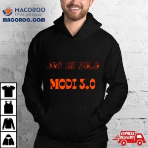 Jor Se Bolo Modi Tshirt